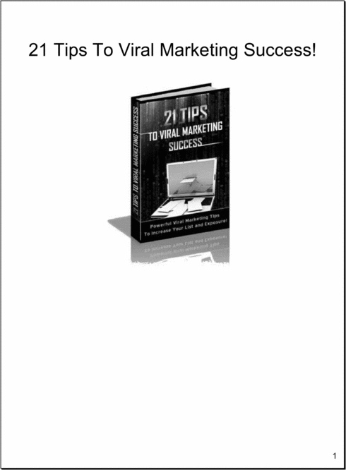 Product picture 21 Tips To Viral Marketing Success- Make Money Online